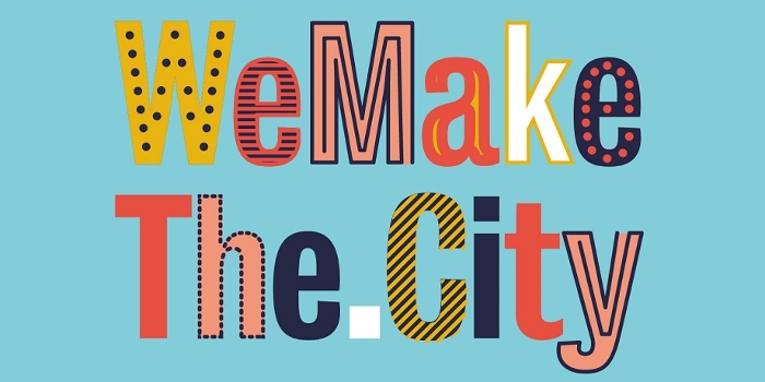 WeMakeThe.City