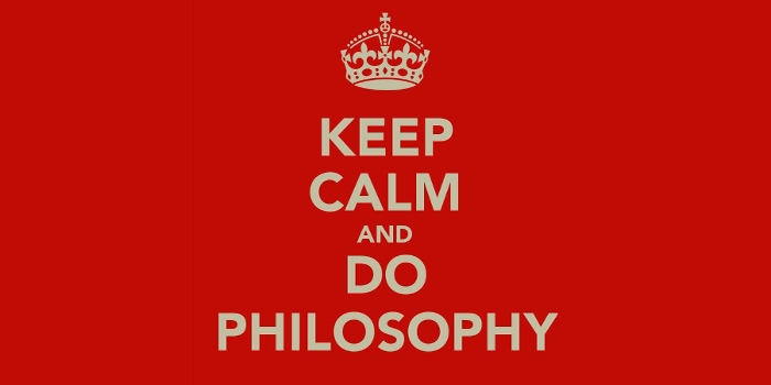 Keep Calm and do Philosophy