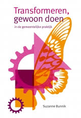 Omslag boek Transformeren, gewoon doen in de gemeentelijke praktijk