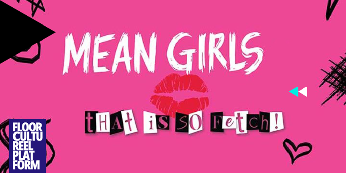 Knalroze achtergrond met de tekst: Mean Girls - That is so fetch