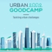 Studenten werken mee aan Urban Goodcamp-vraagstukken