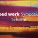 Save the Date - Work Lab Symposium: Goed Werk